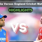 India Versus England Cricket Match
