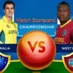 Australian Men’s Cricket Team vs West Indies Cricket Team Match Scorecard
