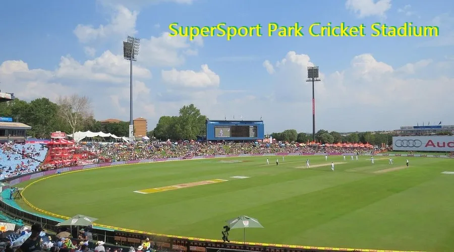 SuperSport Park Cricket Stadium